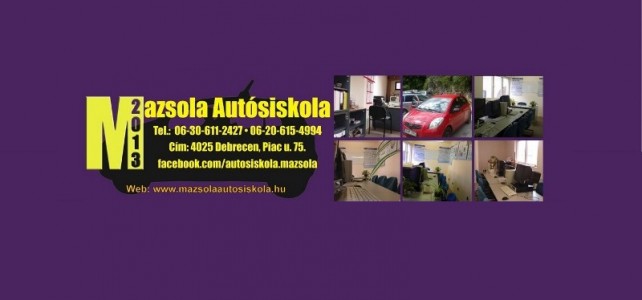 Mazsola 2013 Autósiskola – Tanfolyam
